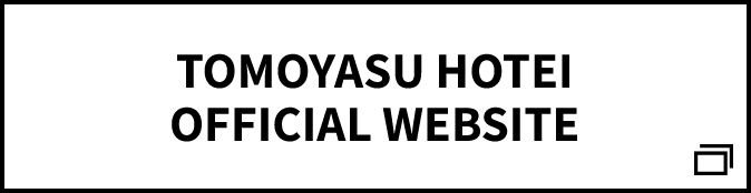 TOMOYASU HOTEI OFFICIAL WEBSITE