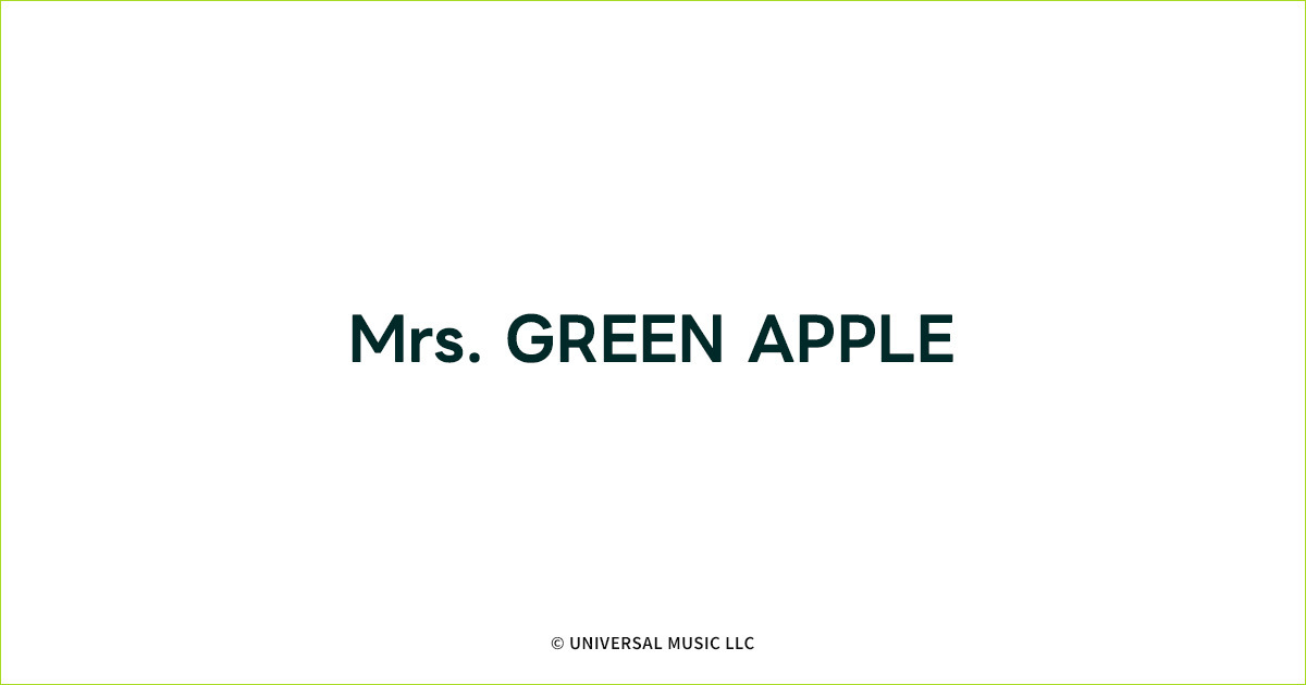 Mrs. GREEN APPLE 6thオリジナルフルアルバム｜ローソン