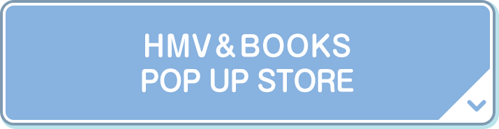 HMV&BOOKS POP UP STORE