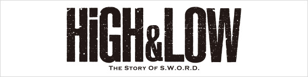 HiGH&LOW
